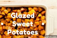 Sticky Maple-Glazed Sweet Potatoes Recipe for Holiday Sides