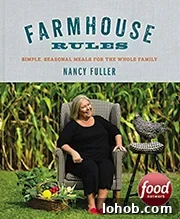 Farmhouse Rules Cookbook