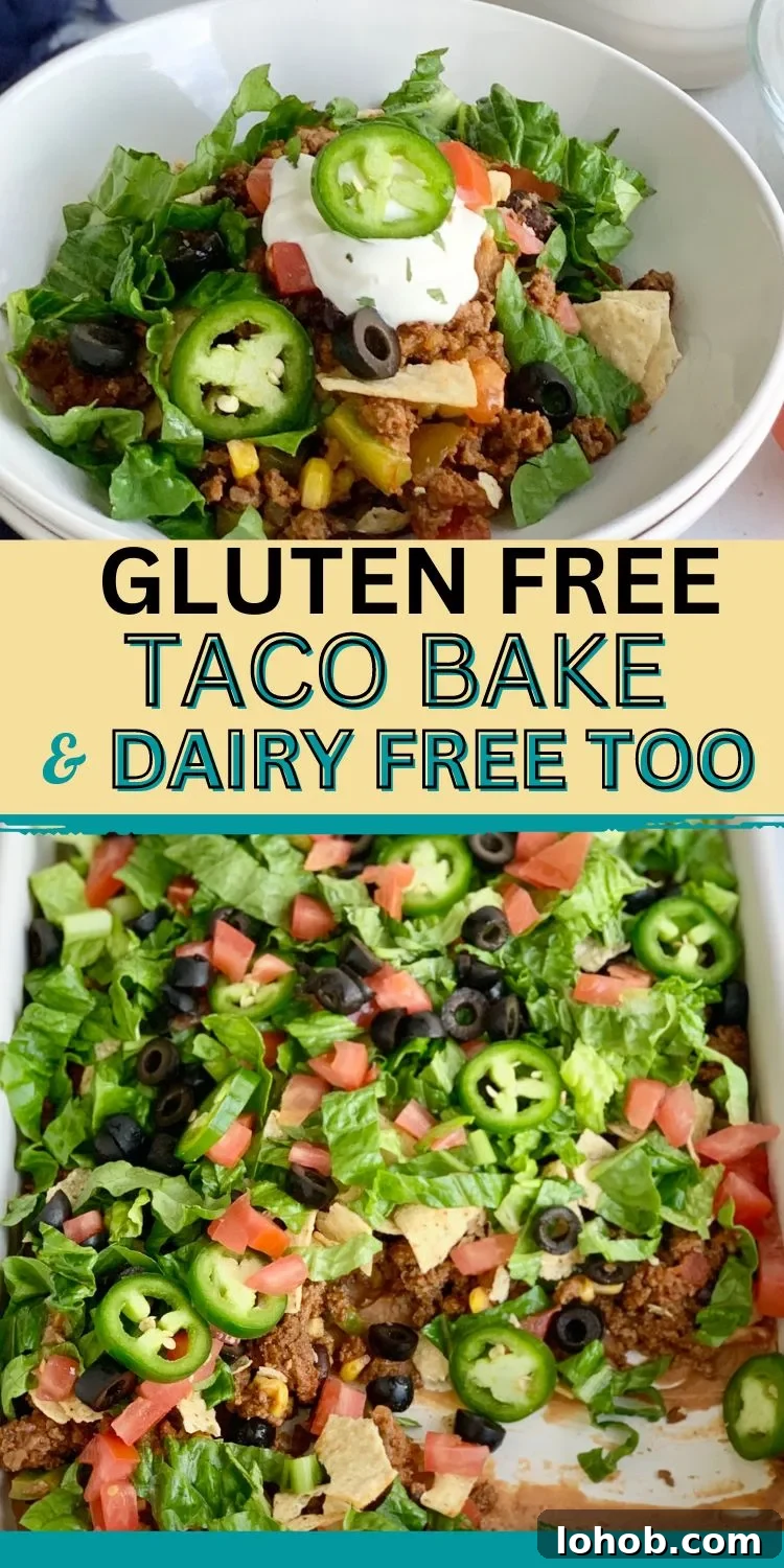 Gluten-Free Dairy-Free Taco Bake Recipe for Weeknight Dinners 7 A COLLAGE OF TACO BAKE IMAGES THAT ARE MADE WITH GLUTEN FREE INGREDIENTS AND DAIRY FREE TOO.